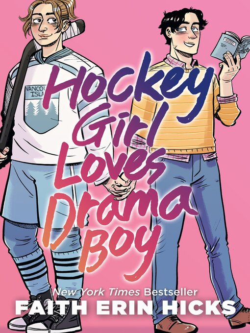 Title details for Hockey Girl Loves Drama Boy by Faith Erin Hicks - Wait list